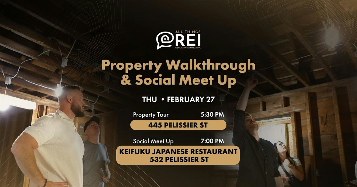 All Things REI: Property Tour & Meet Up