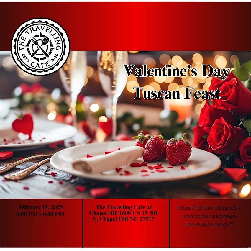 Valentine\u2019s Day Tuscan Feast