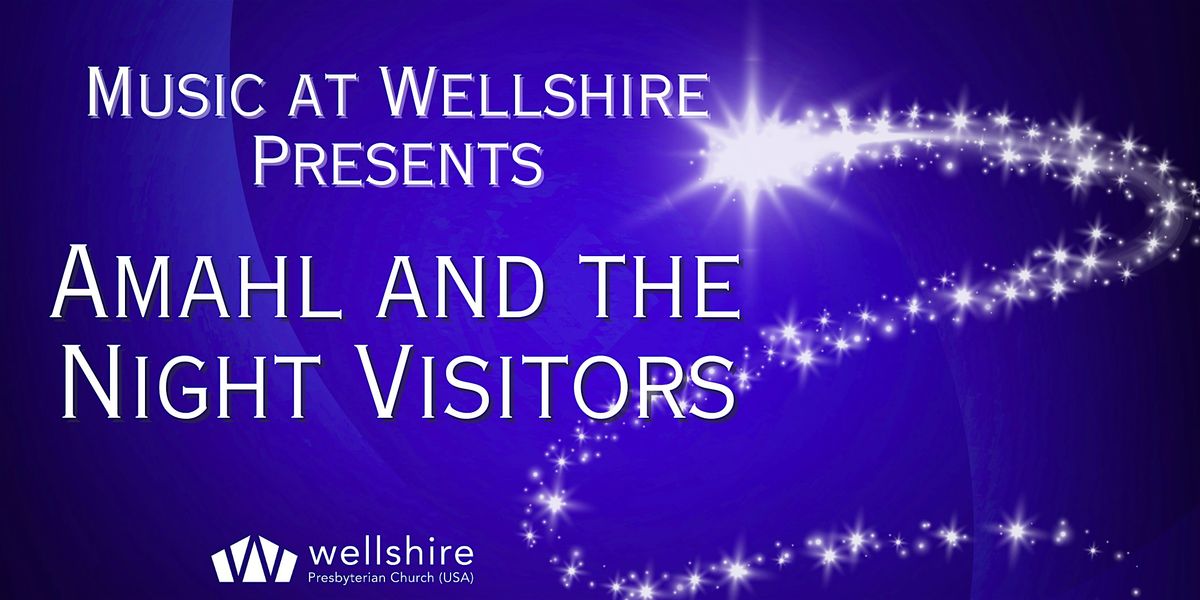 Amahl and the Night Visitors