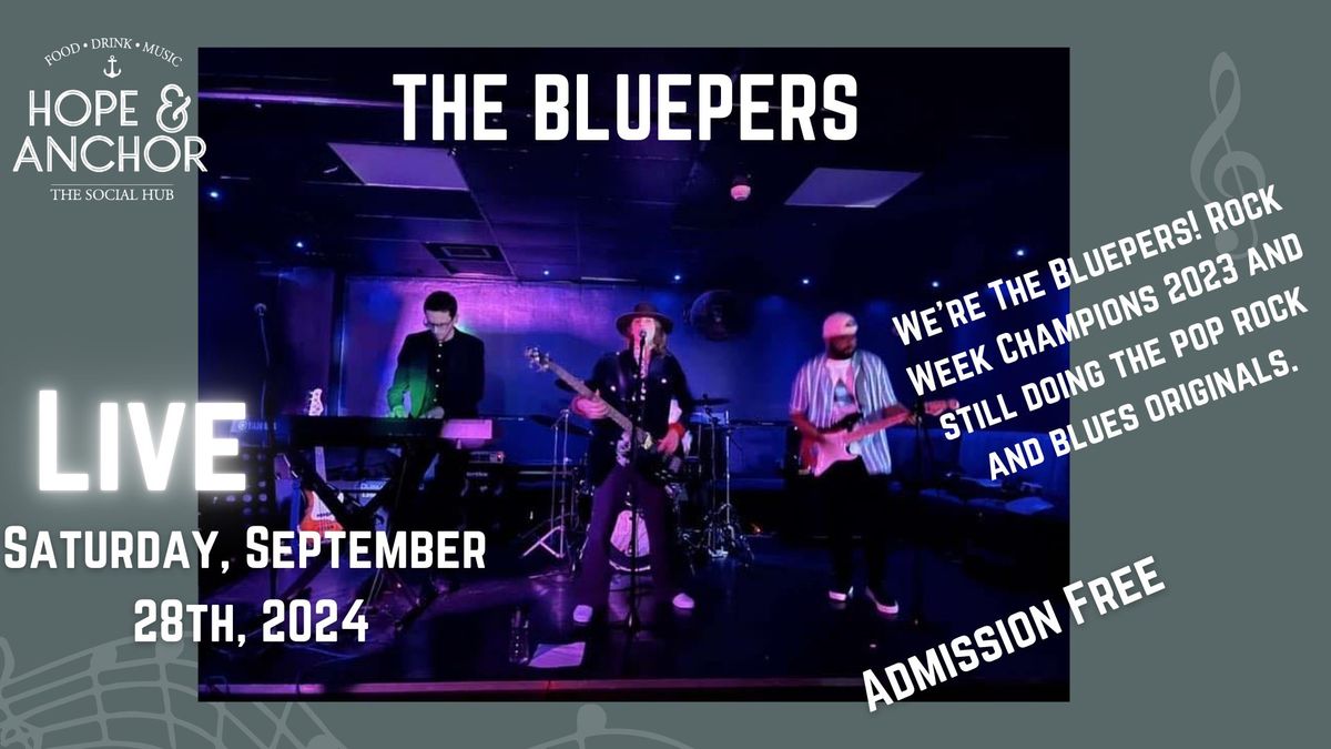 Live Saturday night music - featuring The Bluepers!