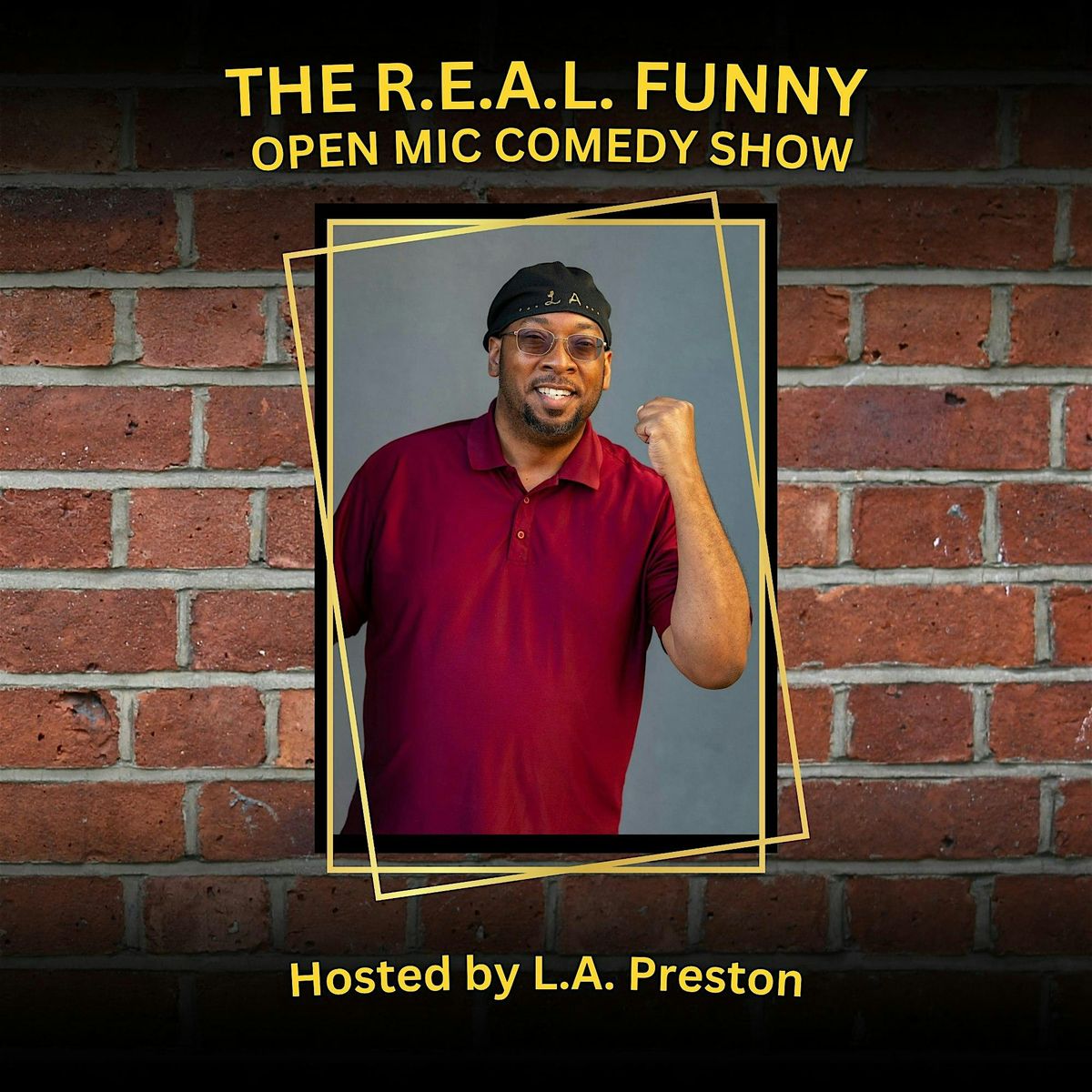 The R.E.A.L. Funny Open Mic Comedy Show