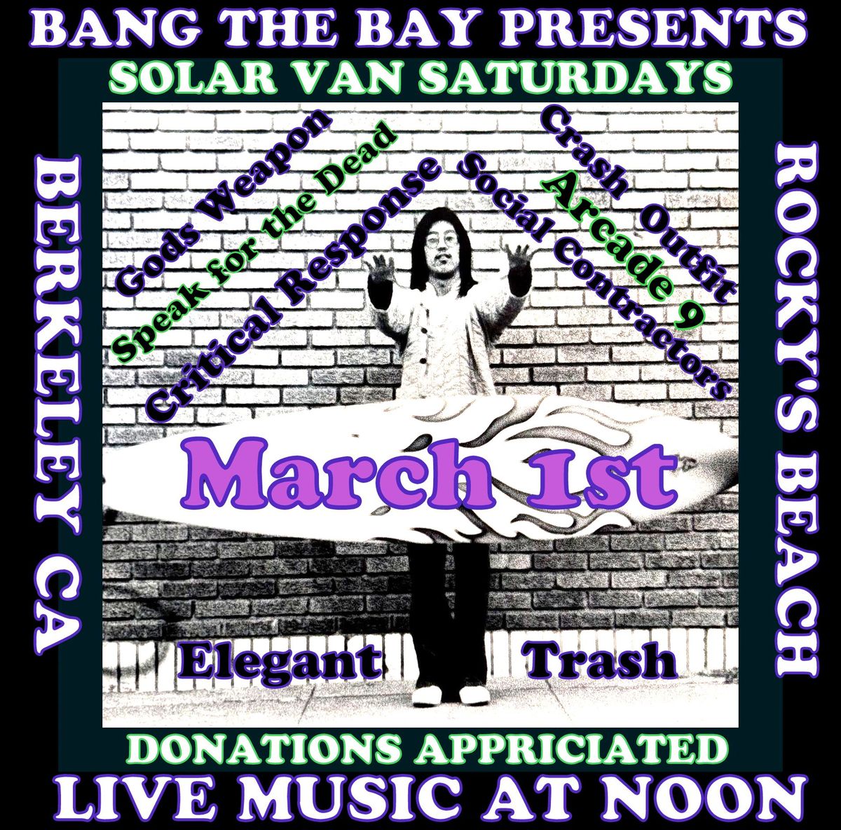 BANG THE BAY PRSENTS SOLAR VAN SATURDAYS MARCH 1