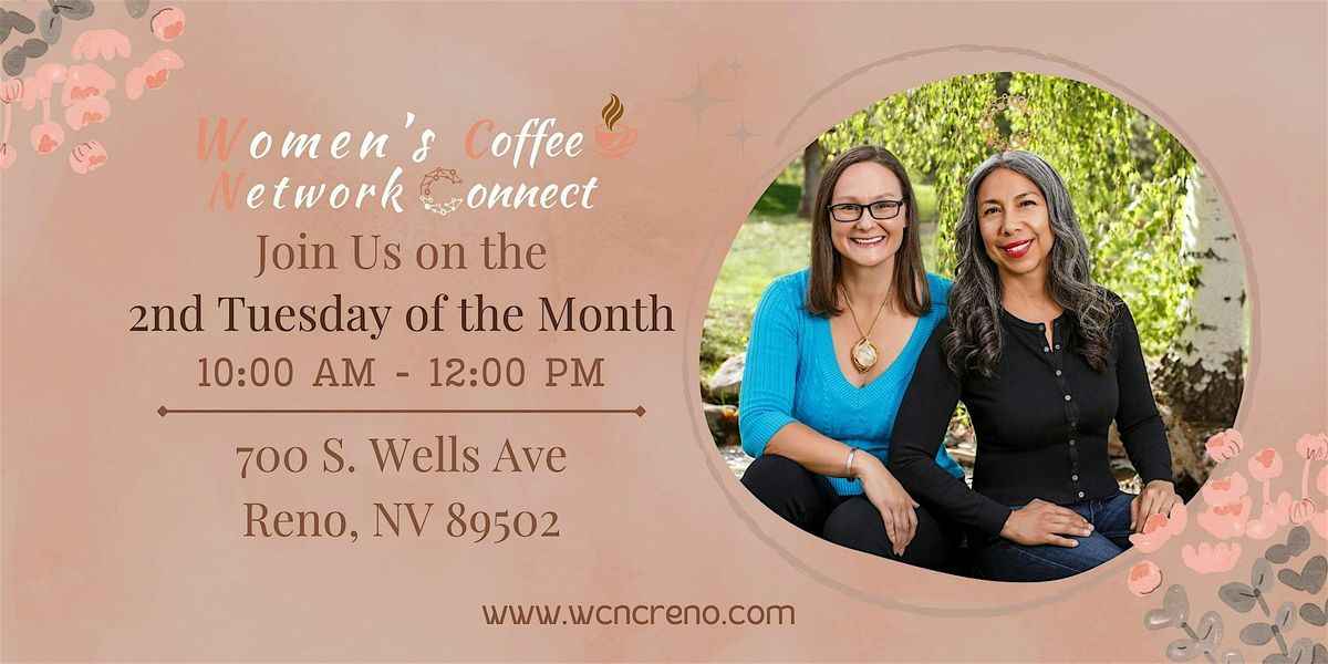 April Women's Coffee Network Connect Monthly Networking Meeting