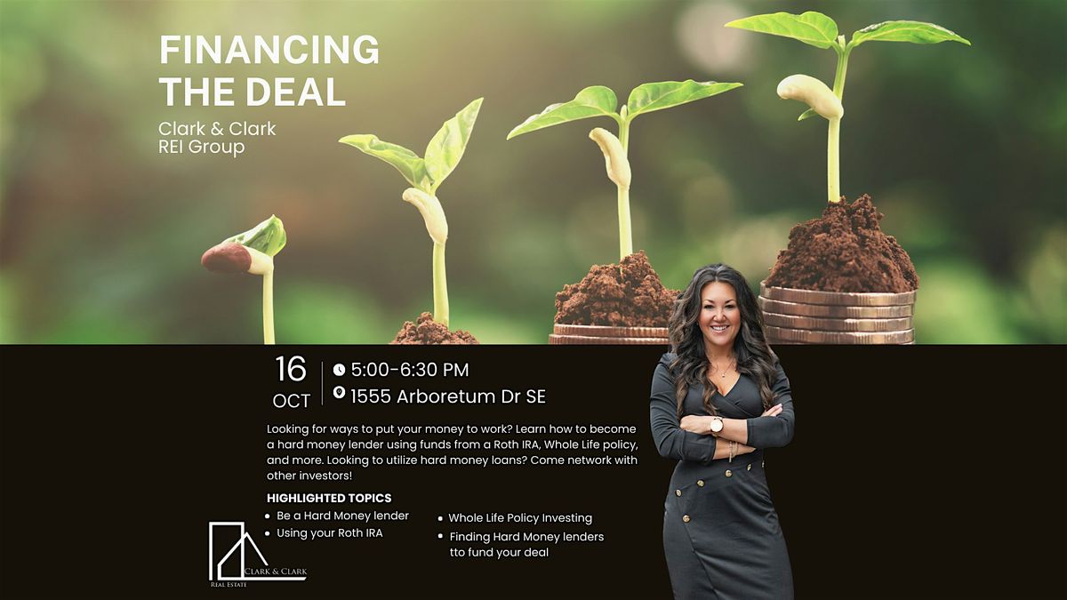 Clark & Clark REIA Meetup: Financing the Deal