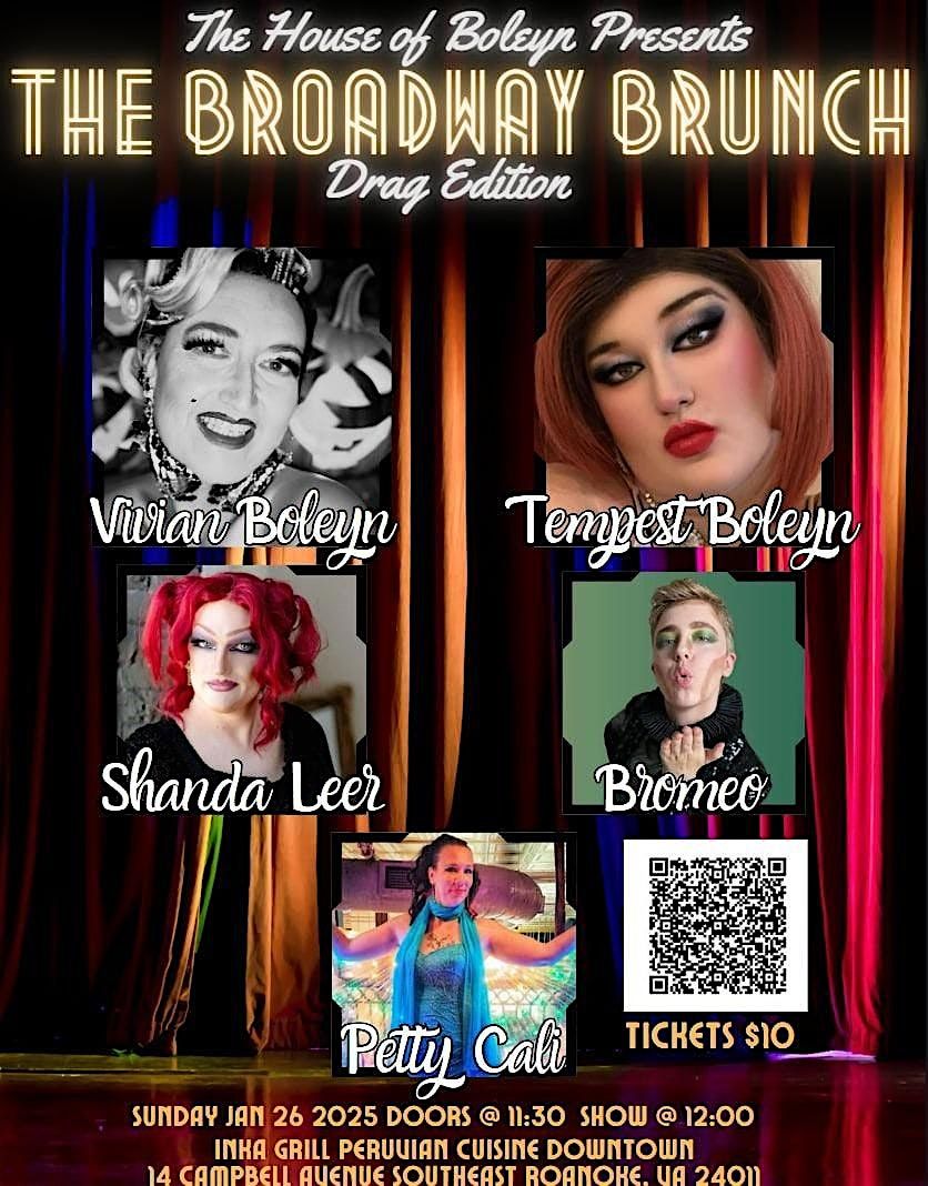 The House of Boleyn presents The Broadway Brunch: Drag Edition