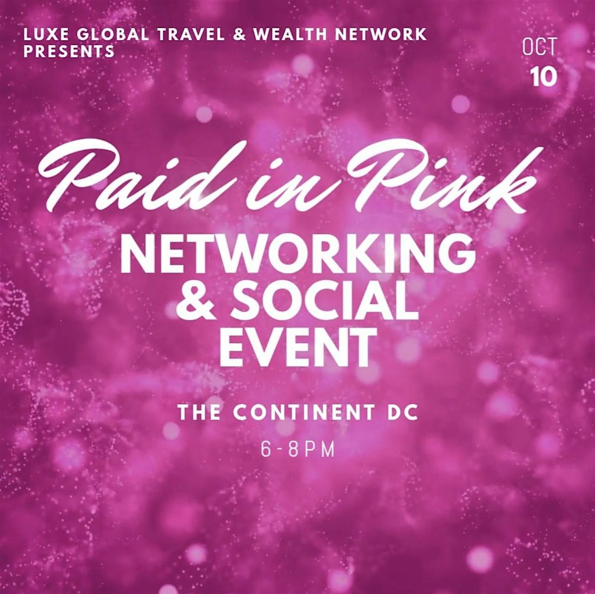 Paid in Pink Networking & Social Event