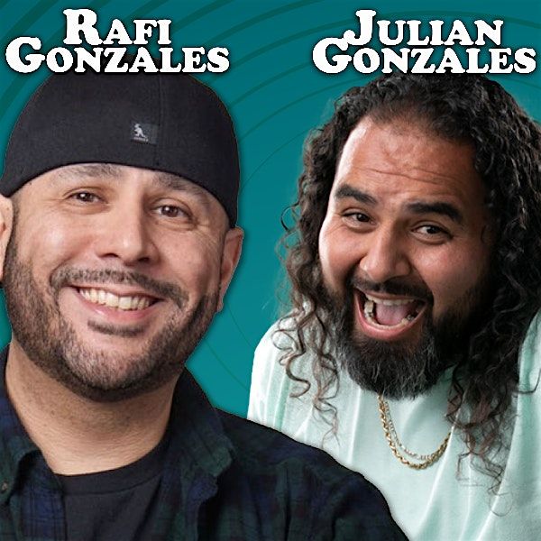 Rafi Gonzales featuring Julian Gonzales - Live Comedy