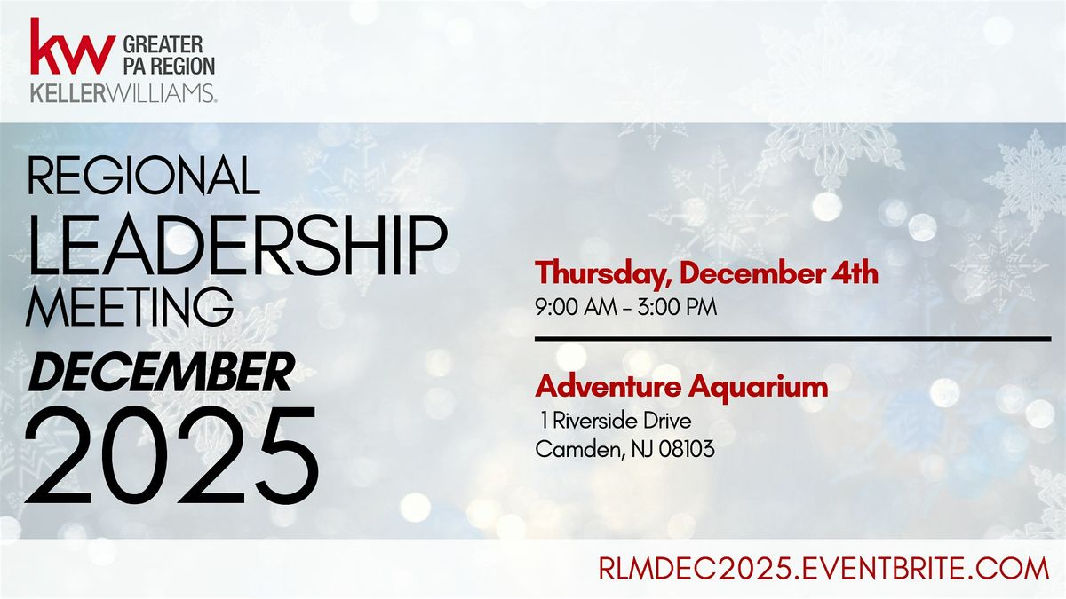 Regional Leadership Meeting - Holiday Edition