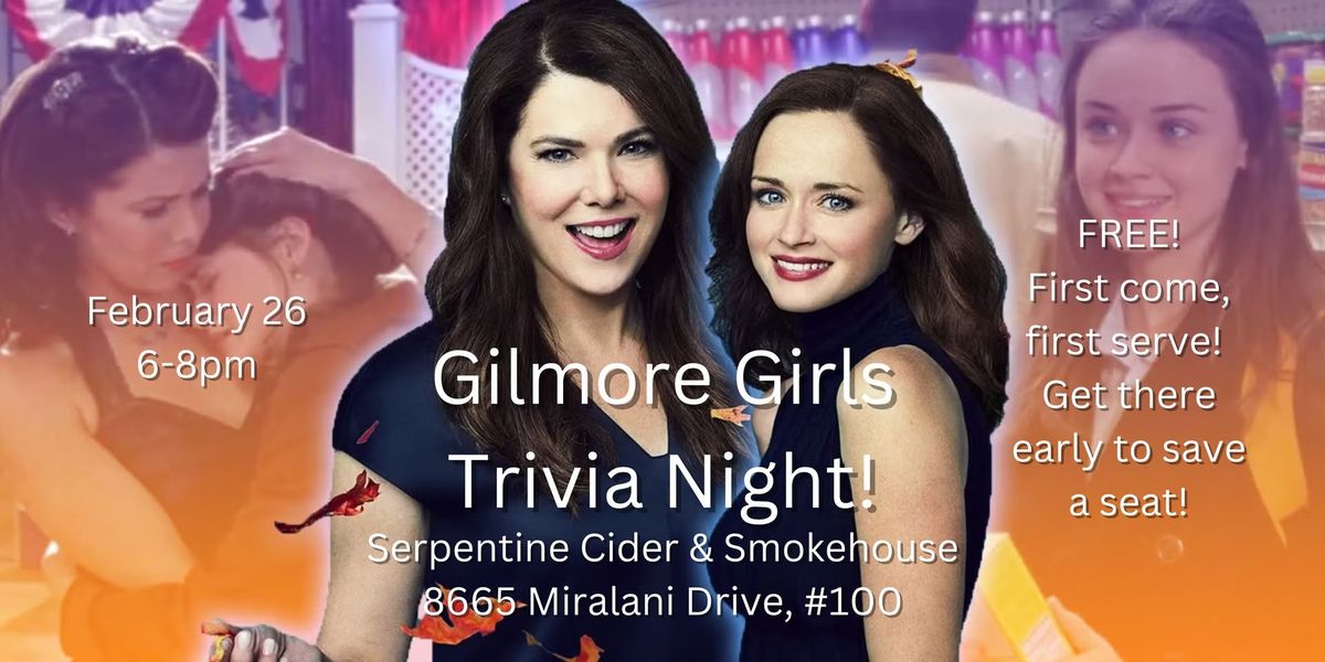 Gilmore Girls Trivia! 