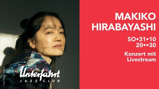 Makiko Hirabayashi Trio \u2022 Live at Unterfahrt