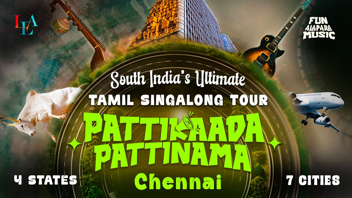 Pattikaada Pattinama By LEA - Singalong