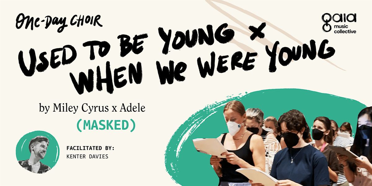 "Used To Be YoungxWhen We Were Young" - MileyCyrus x Adele | ODC Masked