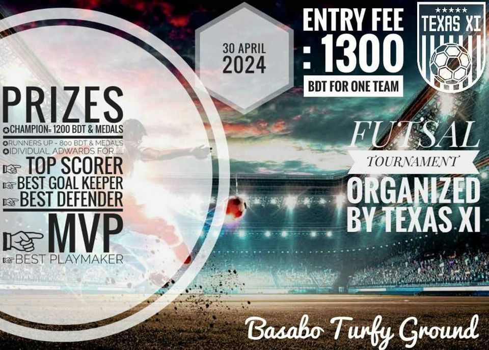 TEXAS XI Futsal Tournament 2024