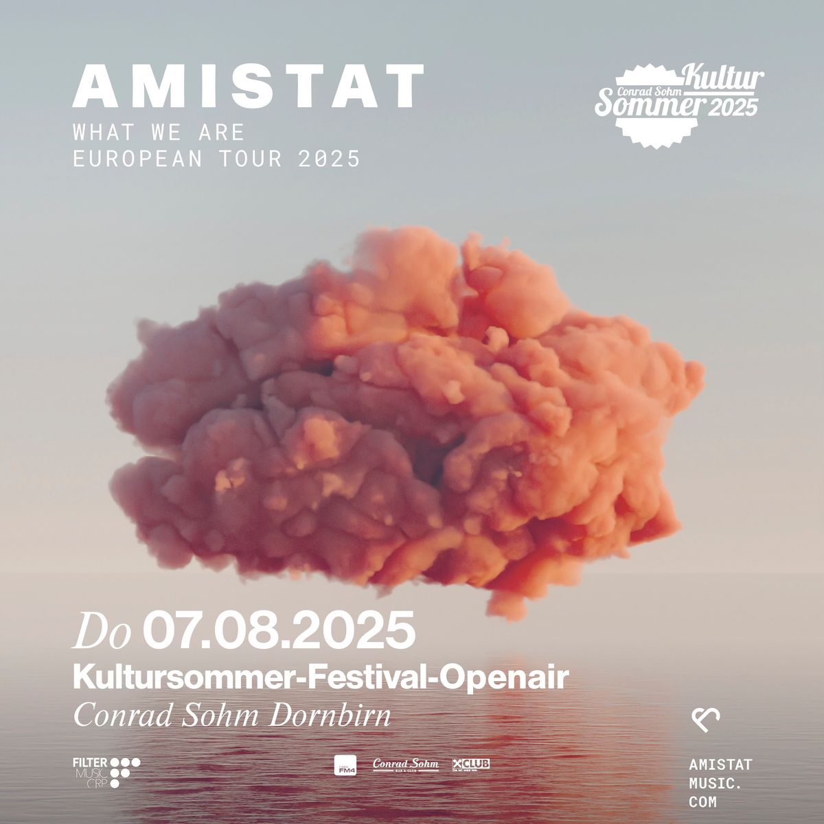 AMISTAT \u2022 Donnerstag, 07. August 2025 \u2022 Conrad Sohm Dornbirn