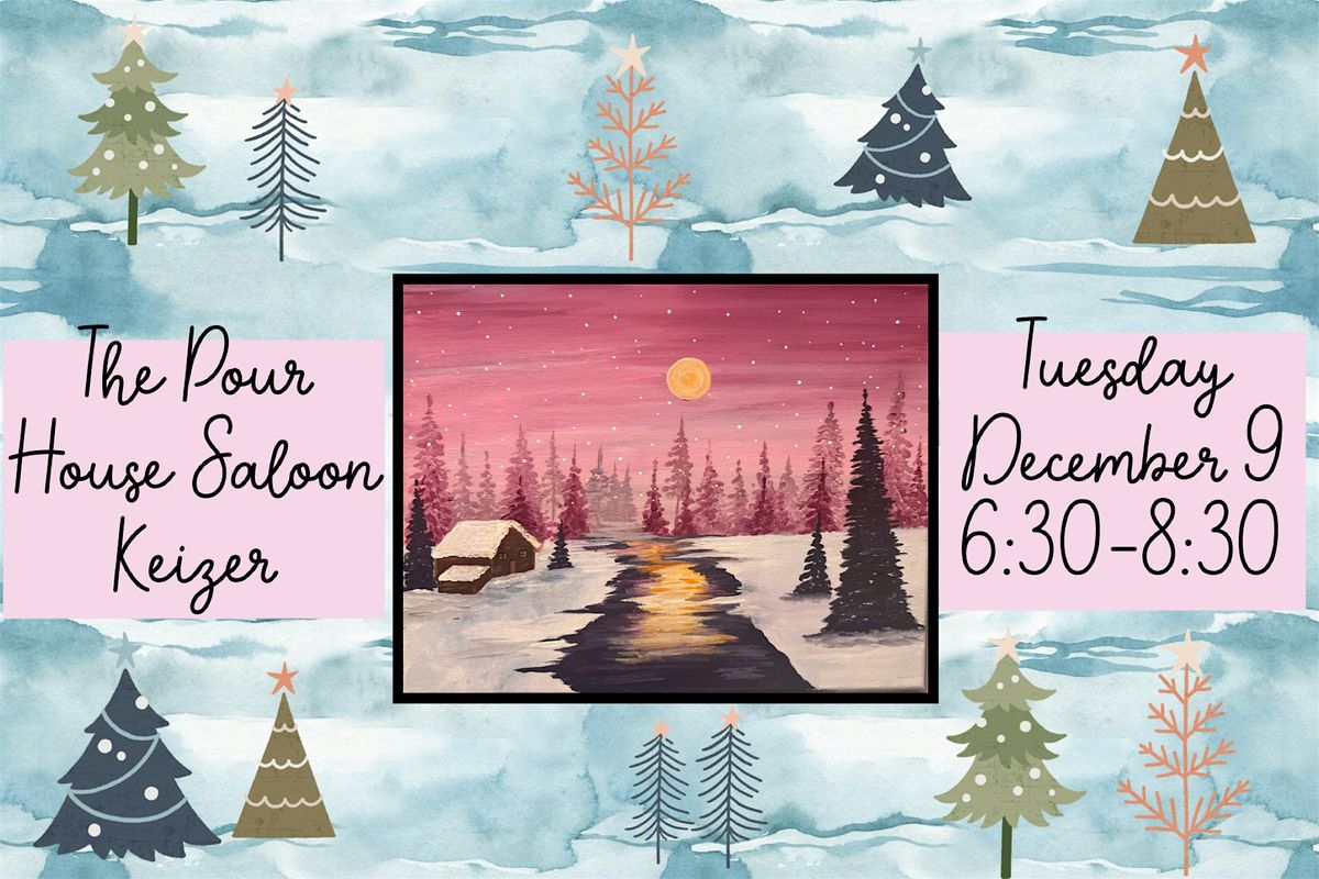 December Paint Night at The Pour House Saloon