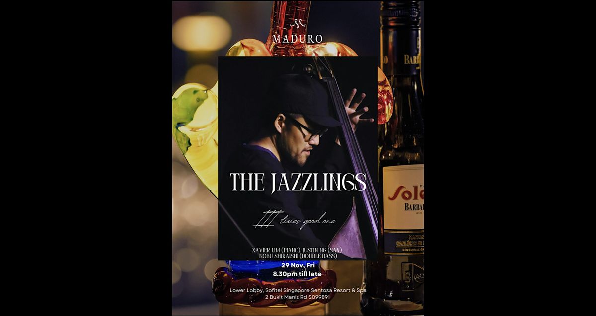 The Jazzlings: III Times Good One