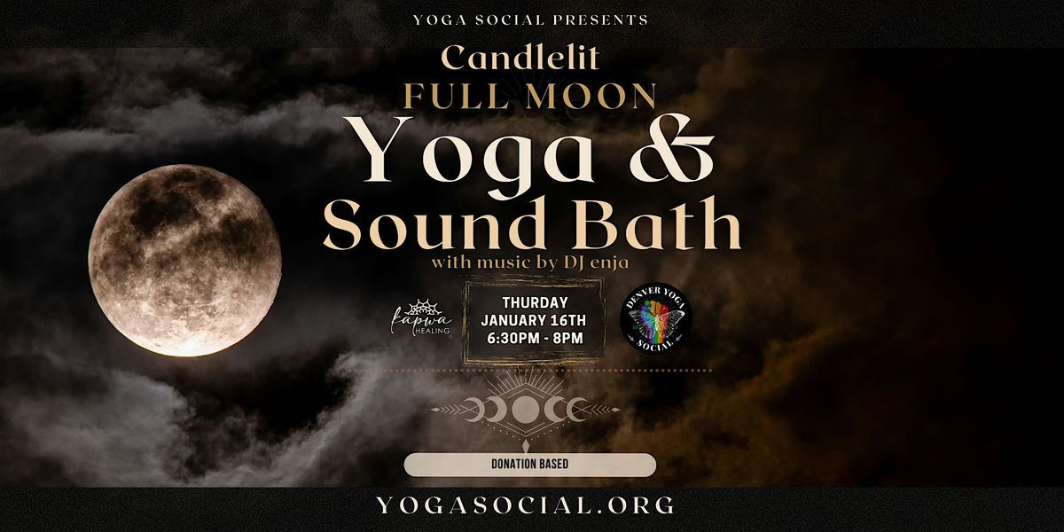 Full Moon -  Candlelit Yoga & Sound Bath