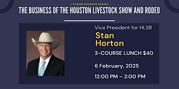 Business of The Houston Livestock Show and Rodeo