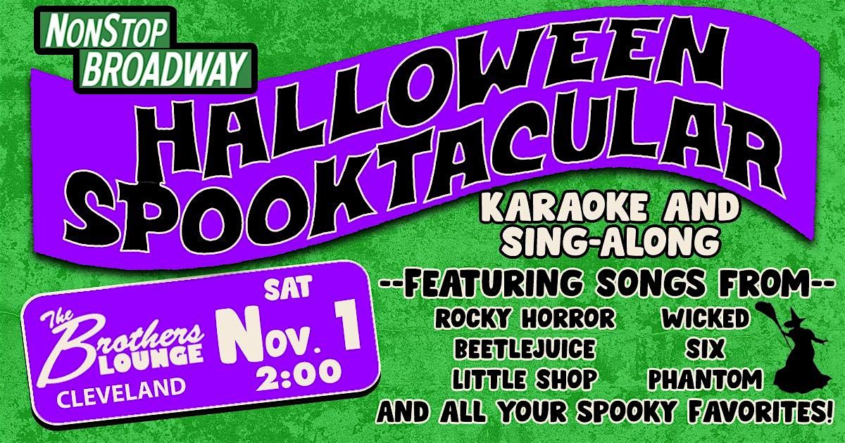 Halloween Spooktacular 2025 (CLE) - Broadway Karaoke & Sing-Along