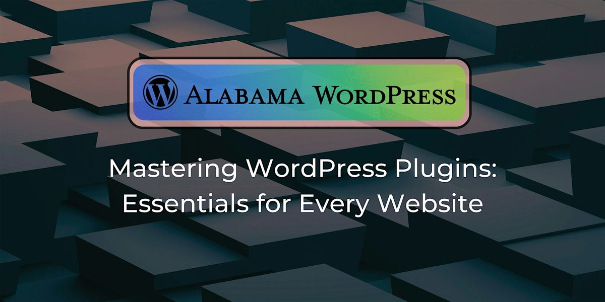 Mastering WordPress Plugins: Essentials for Every Website