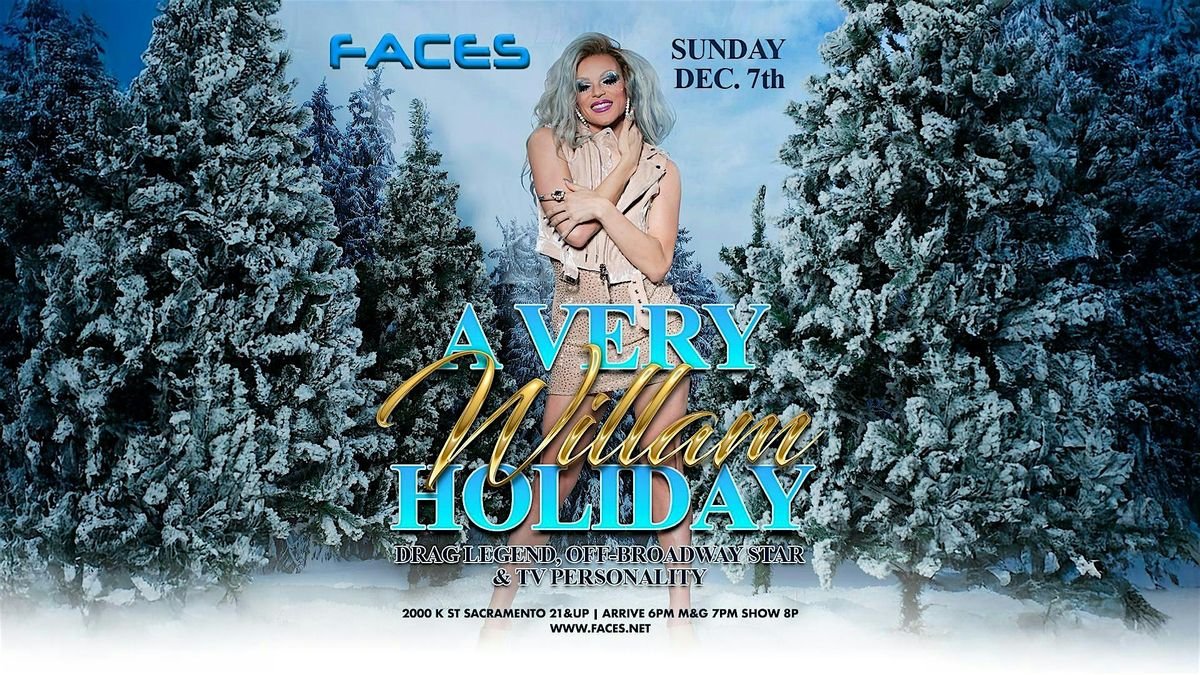 A Very Willam Holiday live inside Faces Nightclub
