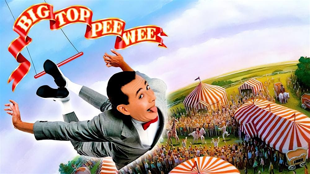 Frankie's Flicks Big Top Pee Wee