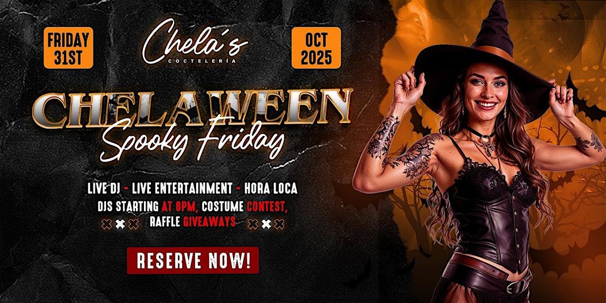 Chelaween: Spooky Friday Halloween Party