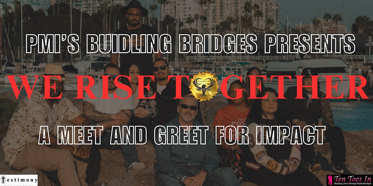 We Rise Together: A meet and greet for impact