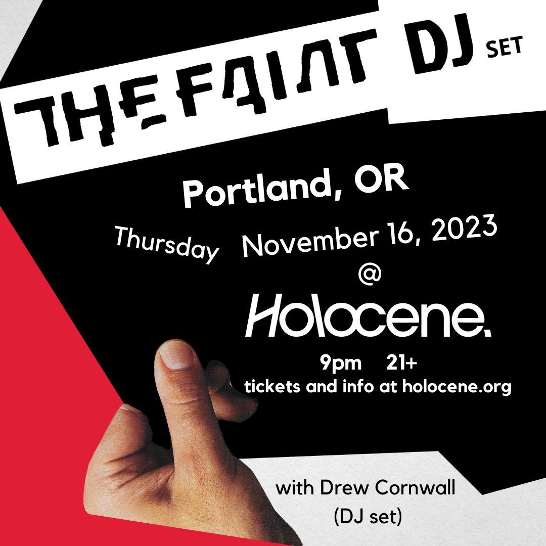 The Faint (DJ Set)