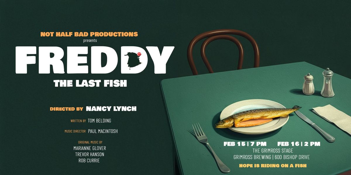 Freddy - The Last Fish | A play on the Grimross stage