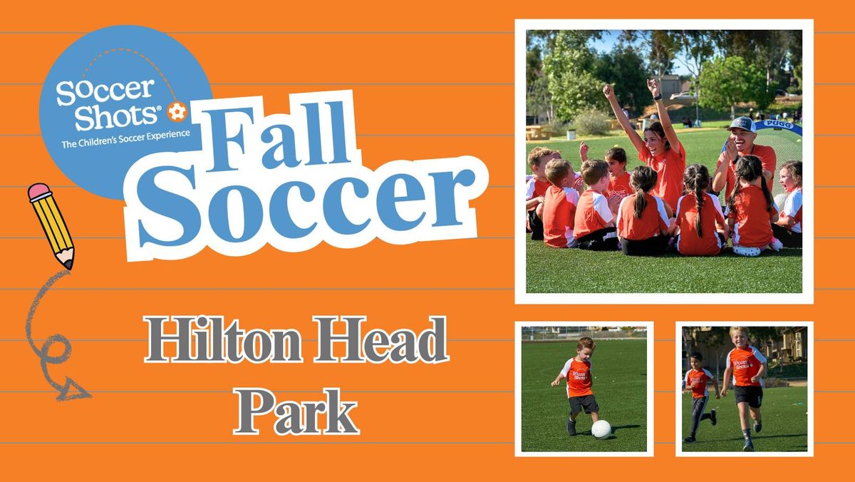 Soccer Shots at Hilton Head Park! - Fall Season