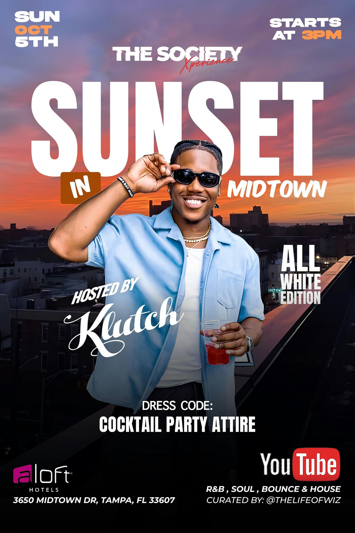 Sunset in Midtown "The Society Xperience"