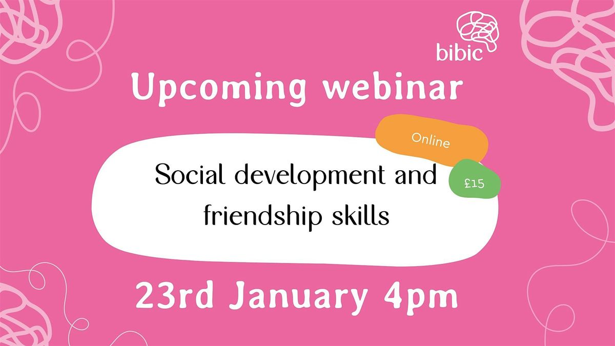 Social development and friendship skills