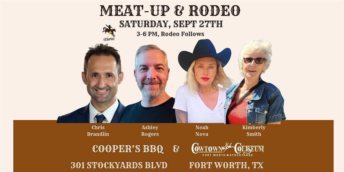 Sept 27th Carnivore Meat Up & Rodeo in Fort Worth, TX!!