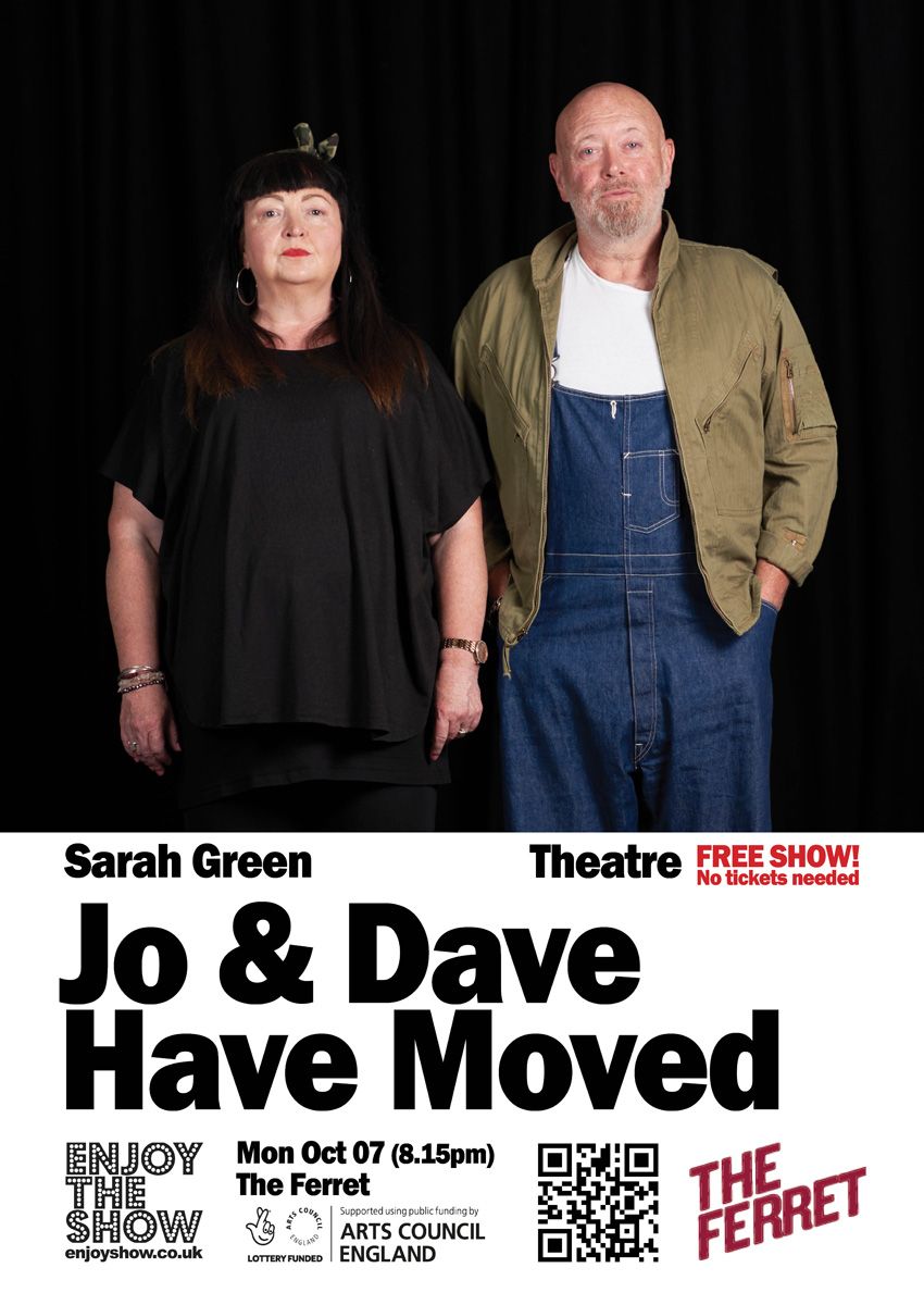 Jo & Dave Have Moved (THEATRE)