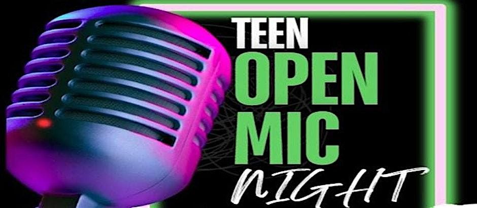 Open Mic Night for Teens