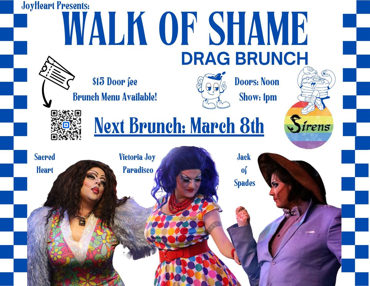 March Drag Brunch: Walk of Shame