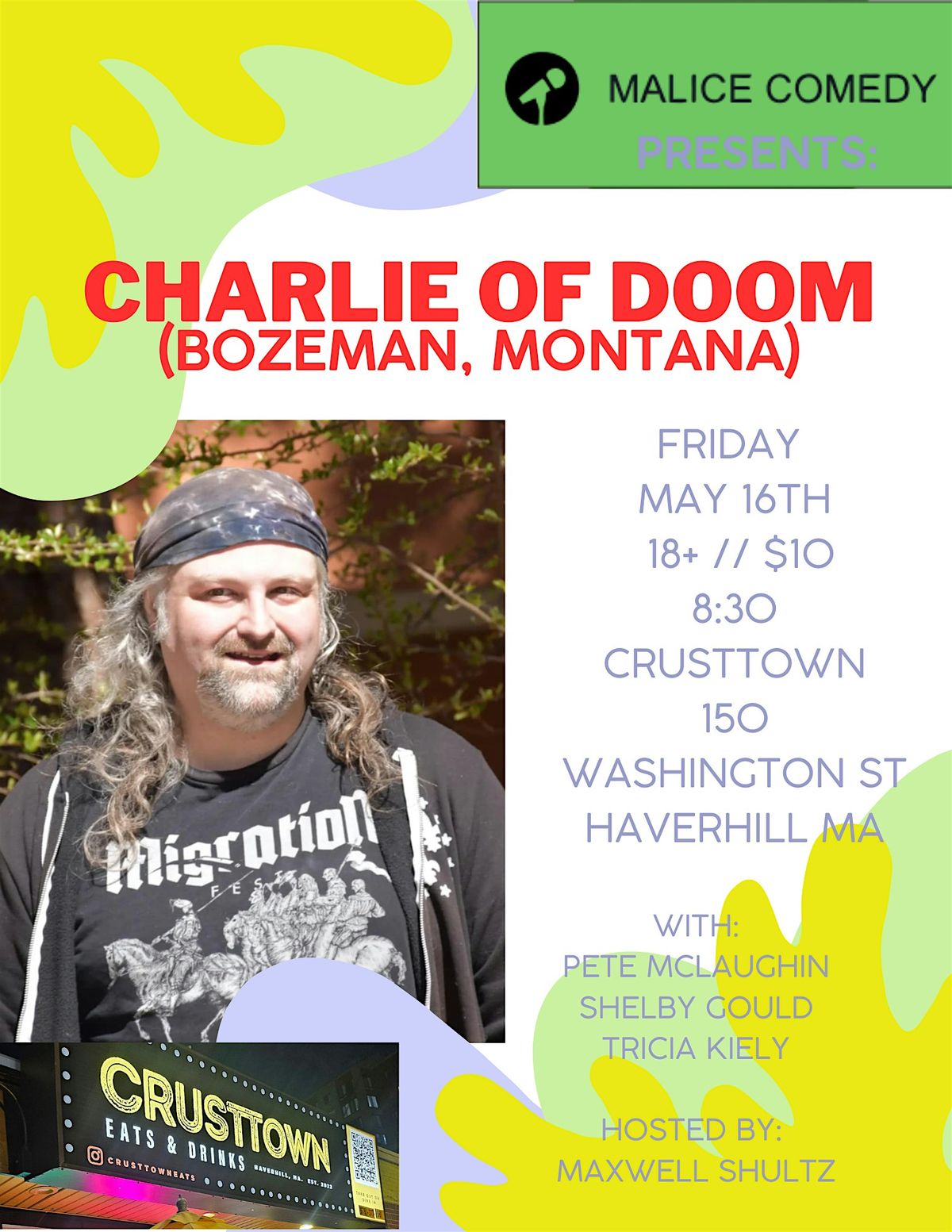 Charlie of DOOM live comedy at Crusttown