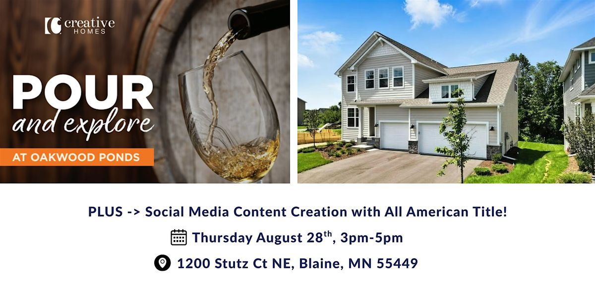 Pour & Explore: Parade of Homes Sneak Peek!
