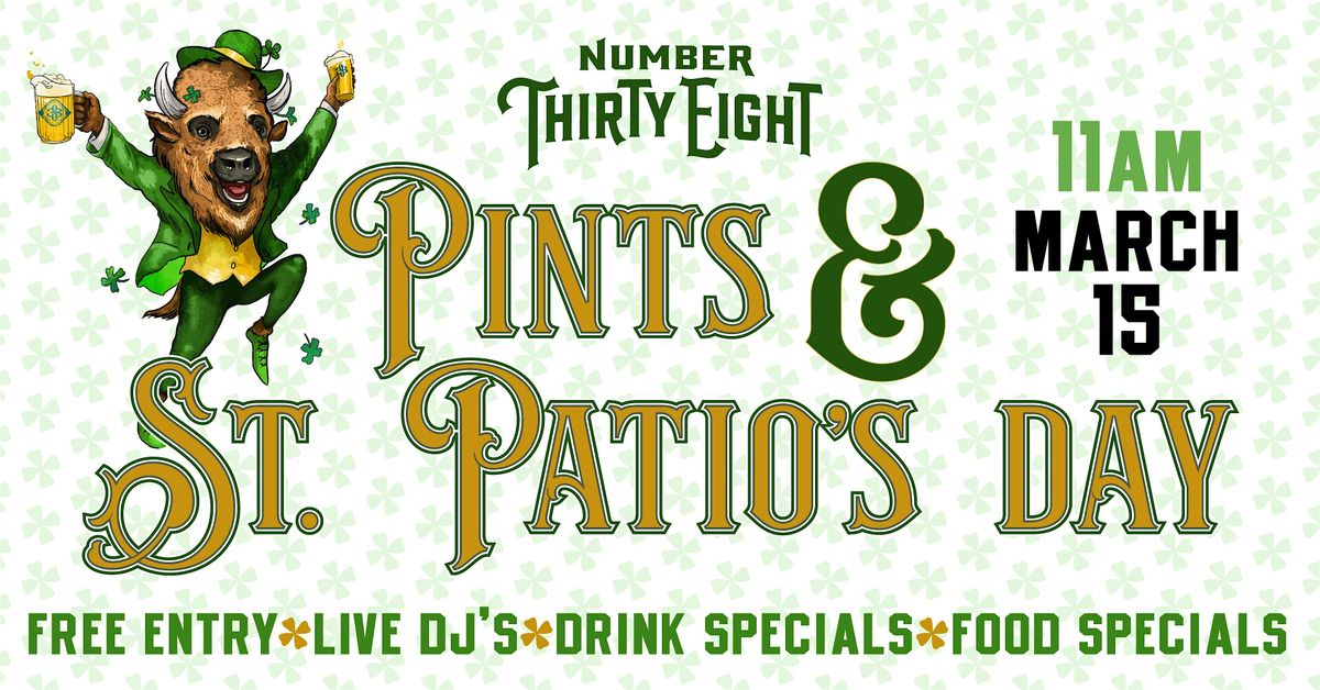 PINTS & ST. PATIO'S DAY | St. Patrick's Day