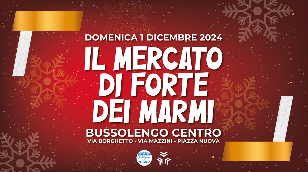 IL MERCATO DI FORTE DEI MARMI A BUSSOLENGO