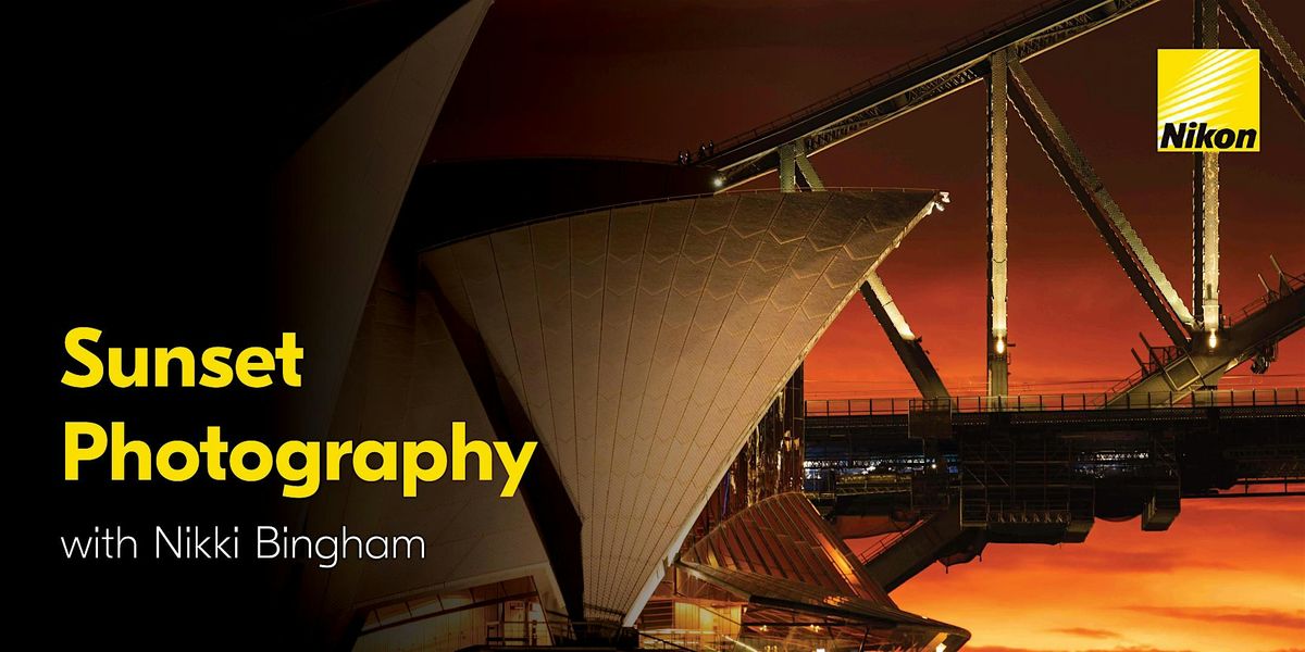 Sunset Photography with Nikki Bingham