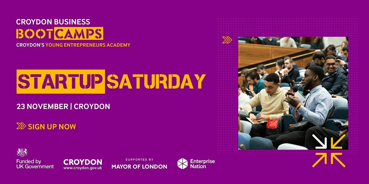 StartUp UK Saturday: One-day free business class in Croydon