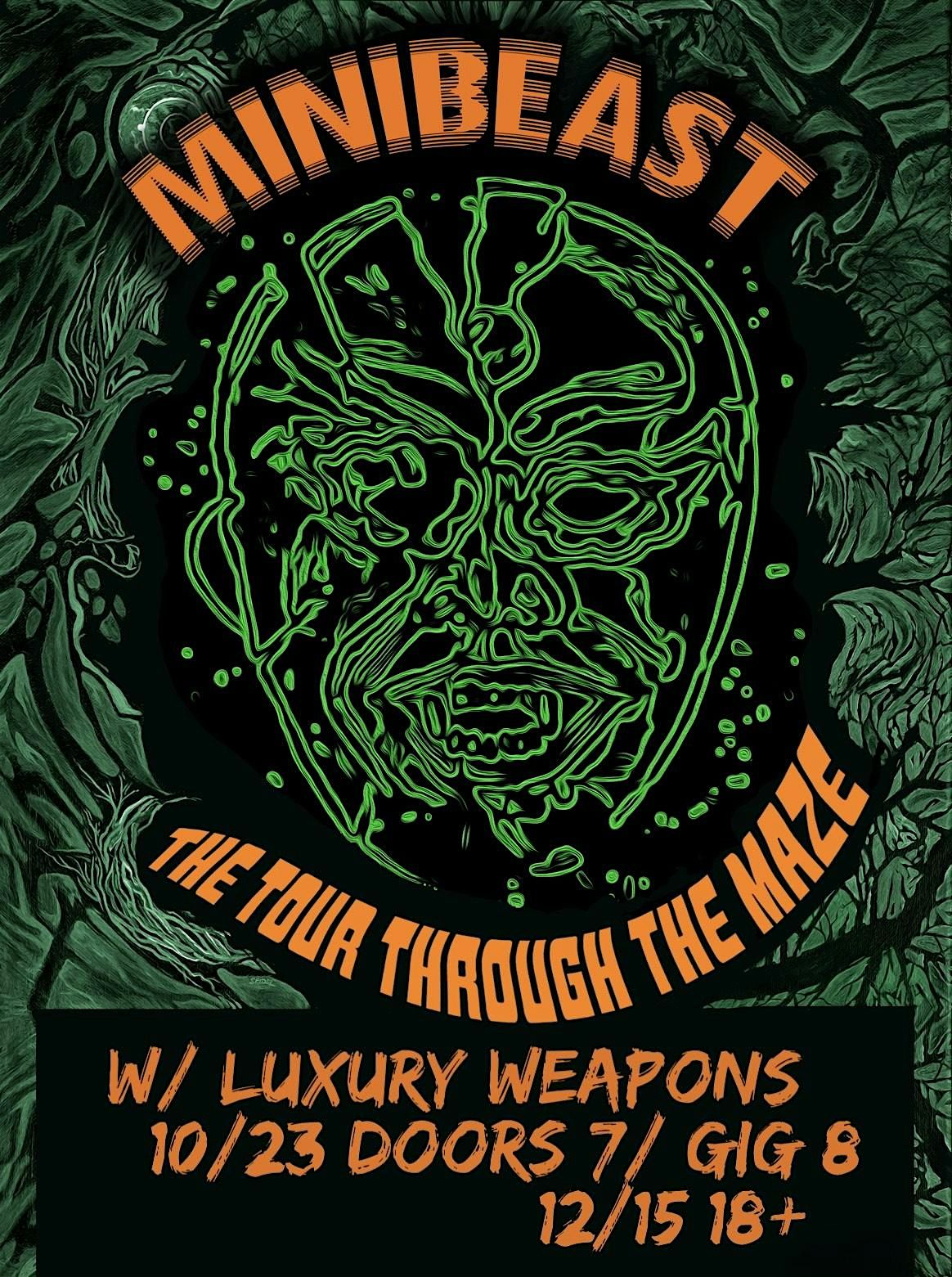 MINIBEAST! w\/ LUXURY WEAPONS! 10\/23 @ Cobra Cabana