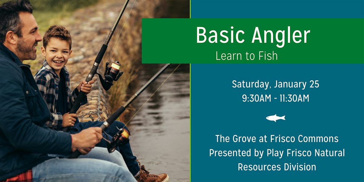 Basic Angler Learn To Fish