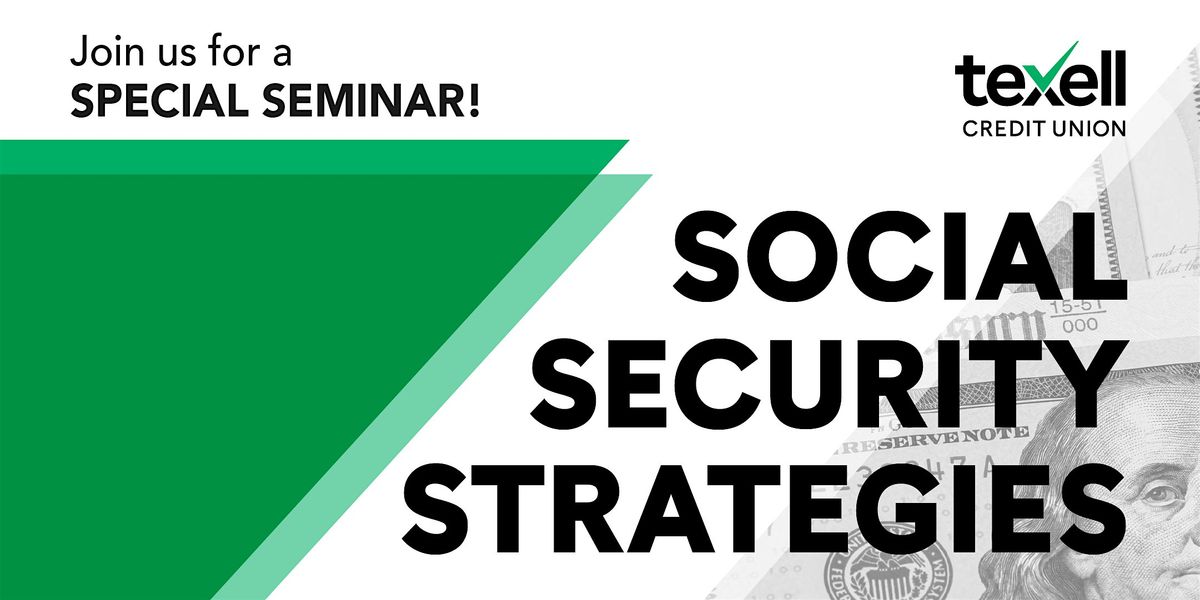 Social Security Strategies Seminar