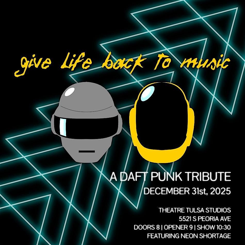Give Life Back to Music - A Daft Punk Tribute Concert