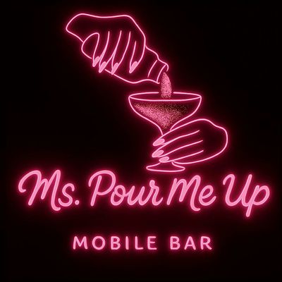 Ms. Pour Me Up