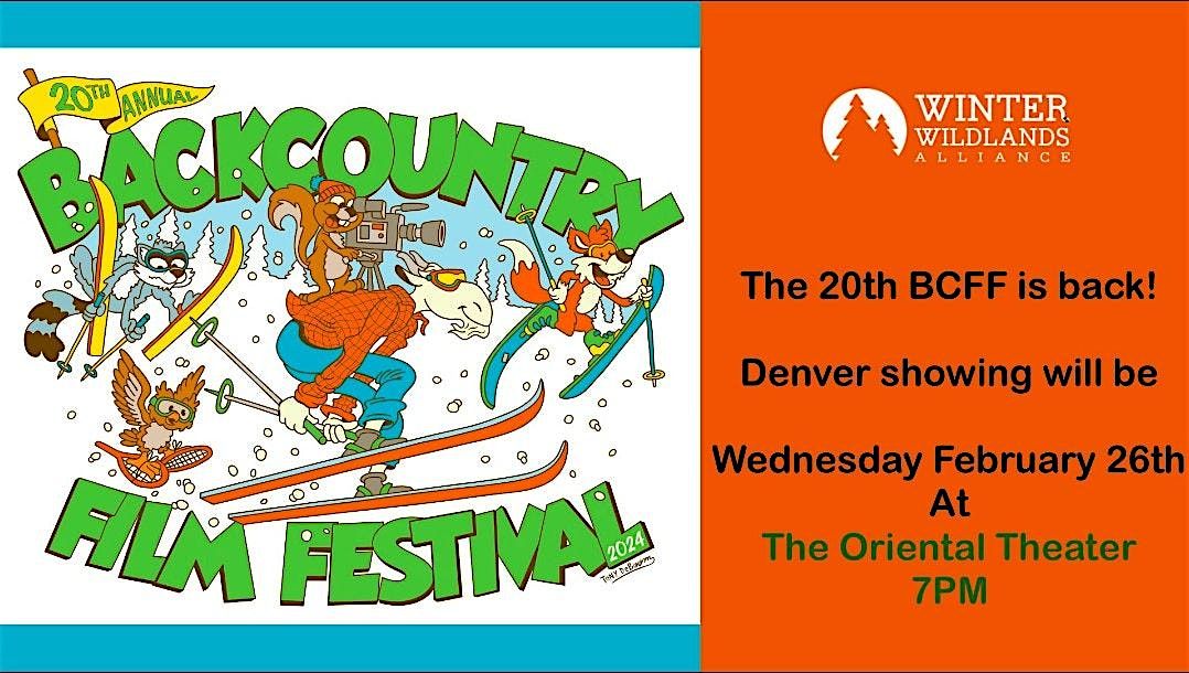 Backcountry Film Festival at The Oriental Theater