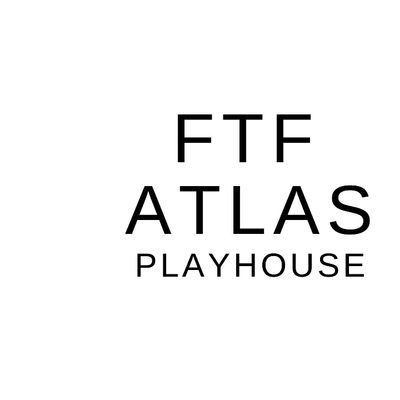 FTF ATLAS PLAYHOUSE